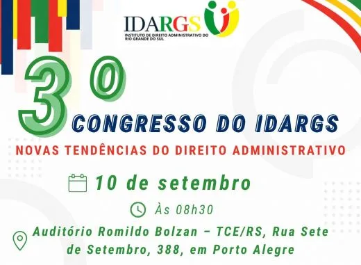 TCE-RS e IDARGS promovem congresso sobre tendências do Direito Administrativo