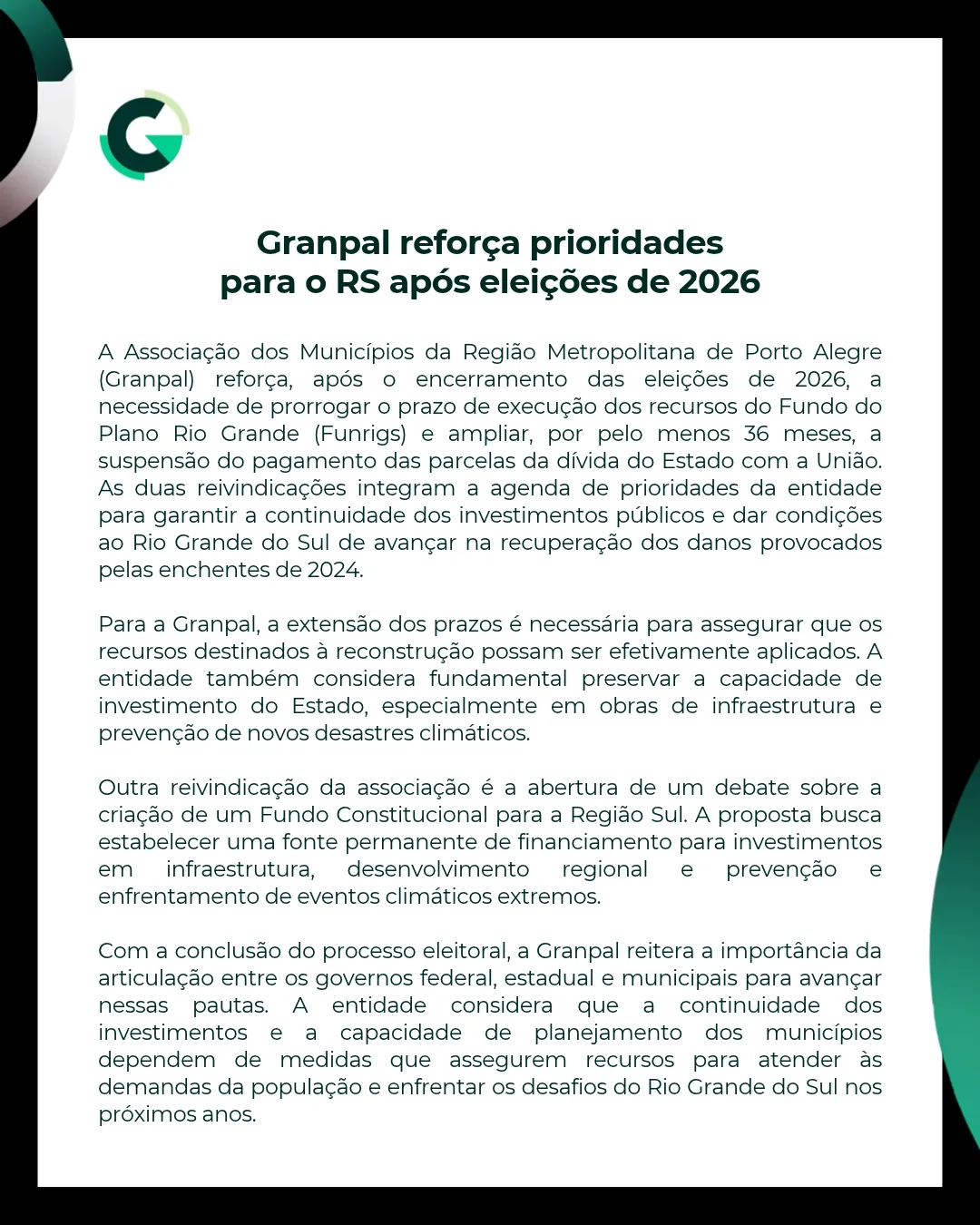 Granpal reforça prioridades para o RS após eleições de 2026